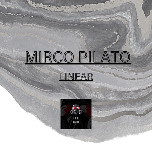 Mirco Pilato - Linear [FM020]